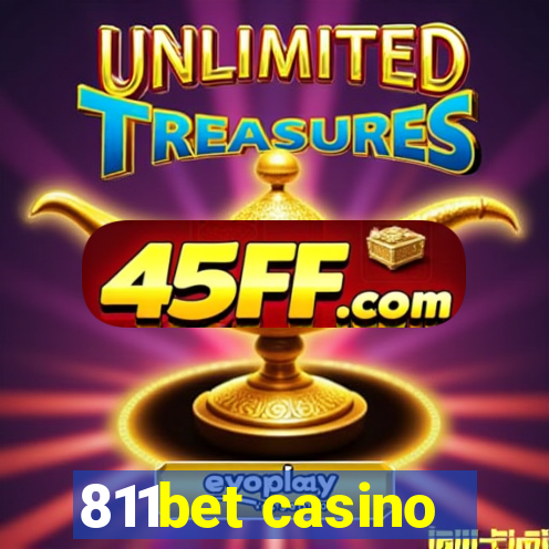 811bet casino